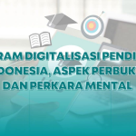 Pendidikan Indonesia yang Menjadi Sorotan Dunia